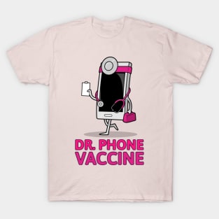 DOCTOR PHONE VACCINE T-Shirt